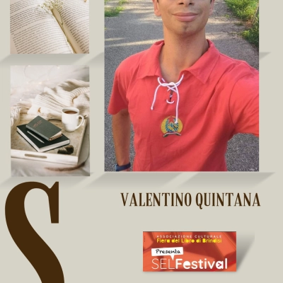 Al #SELFESTIVAL Online all'autore Valentino Quintana