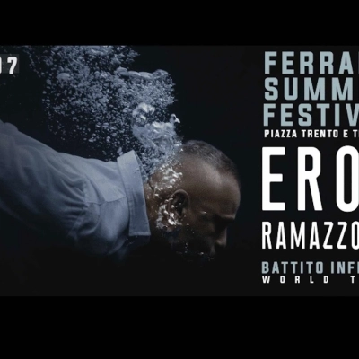5/7 Eros Ramazzotti al Ferrara Summer Festival, nel cuore di una città d'arte unica