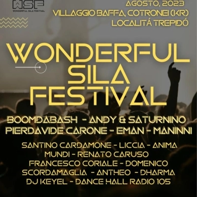 Wonderful Sila, Festival,  12 Agosto - Cotronei (KR), 12 ore di musica no stop