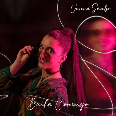 Verena Sambo: approda in radio “Baila conmigo”, il nuovo singolo della giovane artista veneta