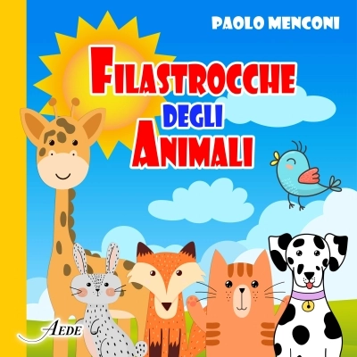 Filastrocche degli Animali: nuovo libro per bambini di Paolo Menconi