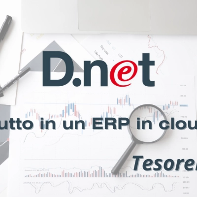 D.Net tutto in un ERP in cloud: modulo tesoreria