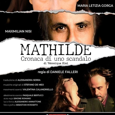 Al Teatro Lo Spazio “MATHILDE” Cronaca di uno scandalo, a Roma dal 5 all'8 ottobre