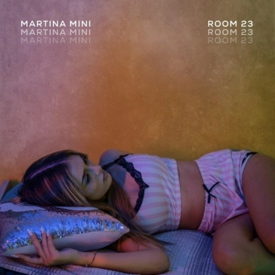 “ROOM 23” – Primo singolo per Martina Mini