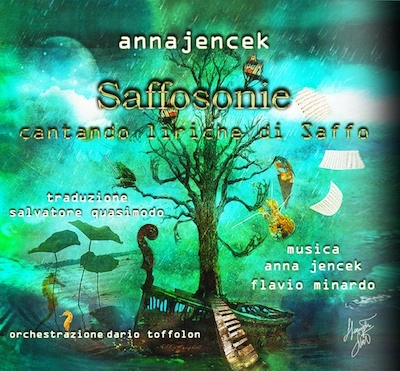 Anna Jencek esce “Saffosonie - Cantando liriche di Saffo”