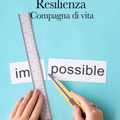 Libro: “Resilienza compagna di vita” di Chiara Vergani .