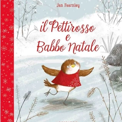 Il pettirosso e Babbo Natale: Recensione Libro per Bambini di Jan Fearnley