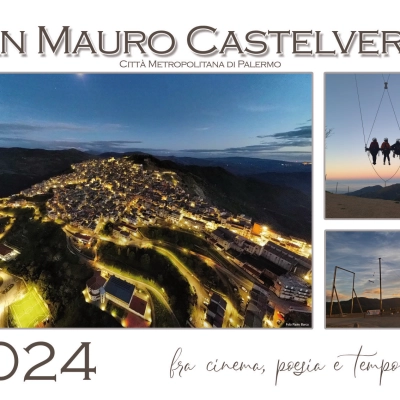L’unicità del paese che cambia nel calendario 2024 del Comune di San Mauro Castelverde (Pa)