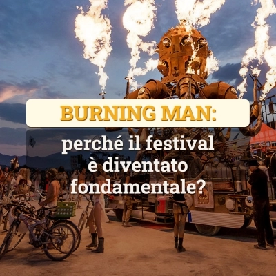 Creatività e libertà: Il festival Burning Man