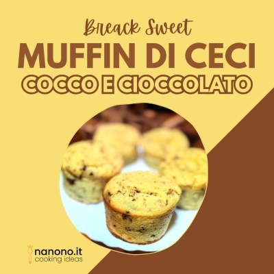 Muffin con farina di ceci, al cocco e cioccolato fondente, senza zucchero, sul canale youtube nanono cooking ideas
