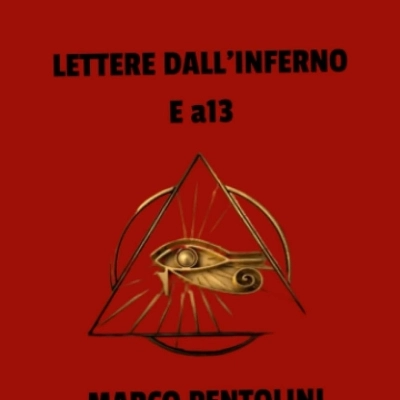 Marco Pentolini presenta la silloge poetica “Lettere dall’Inferno Ea13”