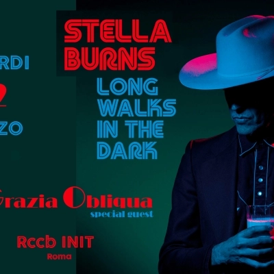 Stella Burns in concerto - special guest: La Grazia Obliqua
