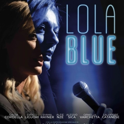 Il 21 marzo al BIF&ST di Bari presentazione del film LOLA BLUE di Eleonora Grilli girato a Napoli ed ad Orvieto