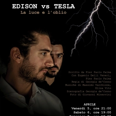 TEATRO SERRA - La guerra delle due correnti Edison e Tesla. 5-6-7 aprile 2024