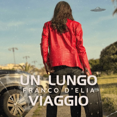 Un lungo viaggio  il nuovo album di Franco D’Elia  per Contromusic