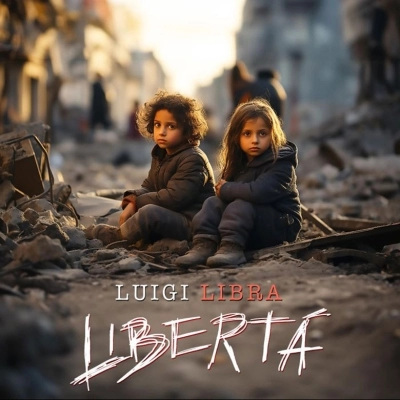 Luigi Libra: sbarca in radio “Libertà”, il nuovo singolo. Online il video