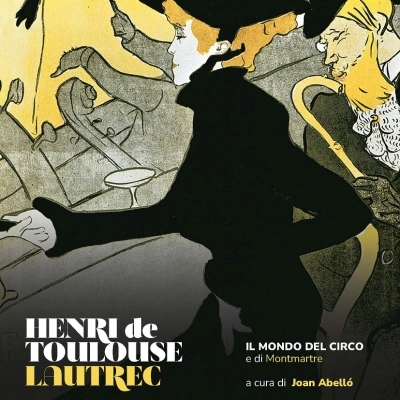 Torino, venerdì 19 ore 11 conferenza stampa mostra Toulouse-Lautrec
