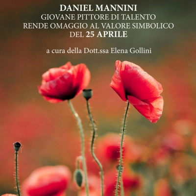 Daniel Mannini: il mio progetto artistico sul 25 Aprile come arte per il sociale