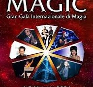 “ Magic “ il gran gala della magia all’Auditorium della Conciliazione di Roma