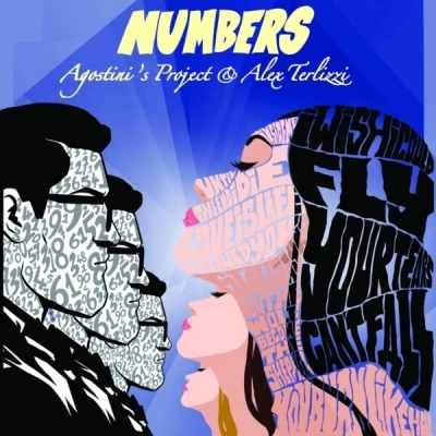 “Agostini’s Project & Alex Terlizzi , Stay with me” il primo singolo estratto dall’ album Numbers