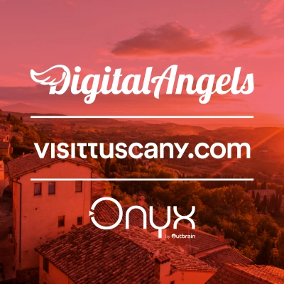 Digital Angels sceglie Onyx by Outbrain per la campagna Visittuscany.com in UK e Germania