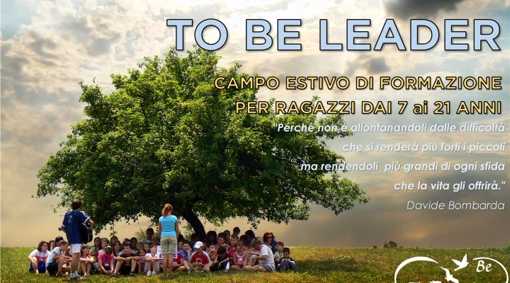 To Be Leader Camp 2023: L'estate perfetta per crescere, imparare e divertirsi!