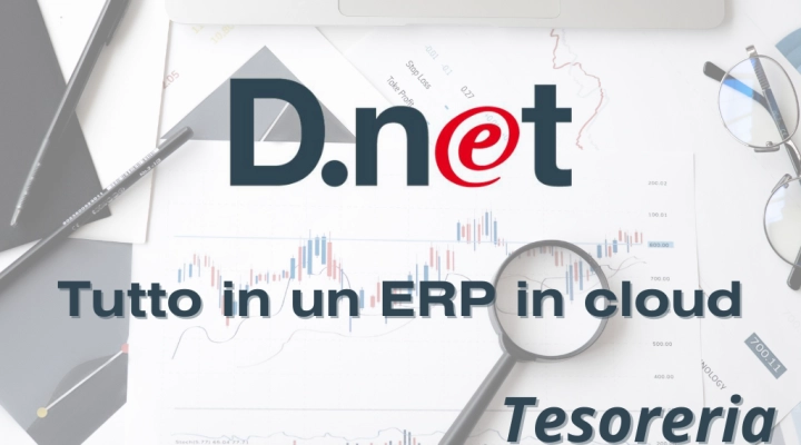 D.Net tutto in un ERP in cloud: modulo tesoreria