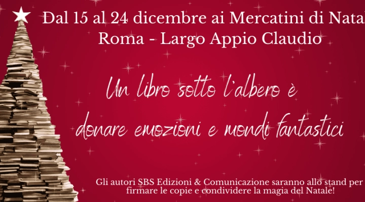 SBS Edizioni & Comunicazioni al mercatino di Natale di Largo Appio Claudio a Roma